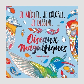 Oiseaux magnifiques