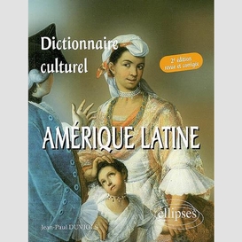 Dictionnaire culturel amerique latine