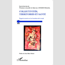 Collectivités, territoires et santé