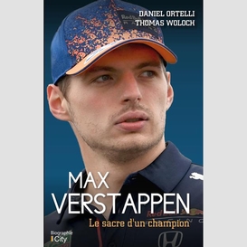 Max verstappen -sacre d'un champion (le)