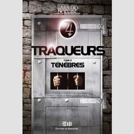Traqueurs tome 2