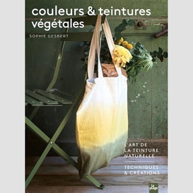 Couleurs et teintures vegetales