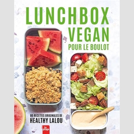 Lunch box vegan pour le boulot