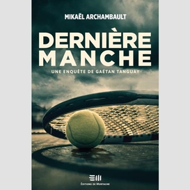 Dernière manche