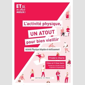 Activite physique un atout pour bien vie