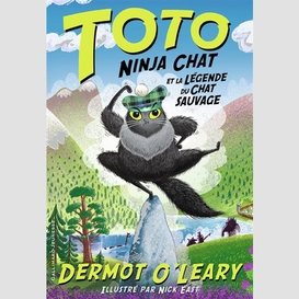 Toto ninja chat et la legende du chat sa