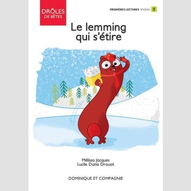 Le lemming qui s'étire - niveau de lecture 2