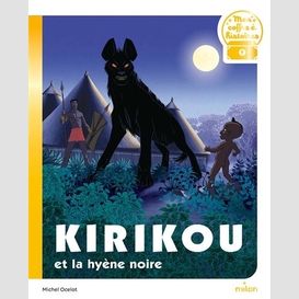 Kirikou et la hyene noire
