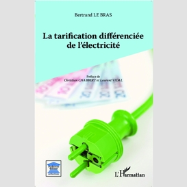 La tarification différenciée de l'électricité