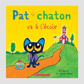 Pat le chaton va a l'ecole