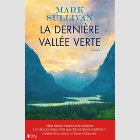 Derniere vallee verte (la)