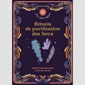 Rituel de purification des lieux