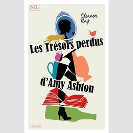 Tresors perdus d'amy ashton (les)