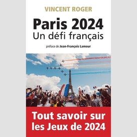 Paris 2024 un defi francai