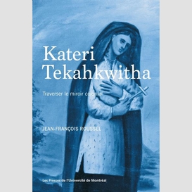 Kateri tekahkwitha