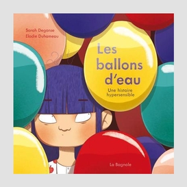 Ballons d'eau (les)