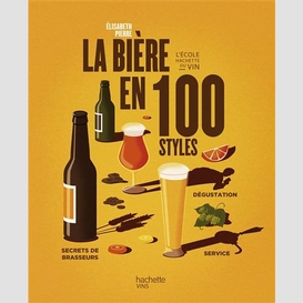 Biere en 100 styles (la)