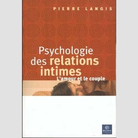 Psychologie des relations intimes