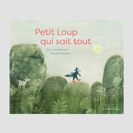 Petit loup qui sait tout