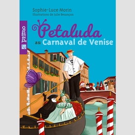 Petaluda au carnaval de venise