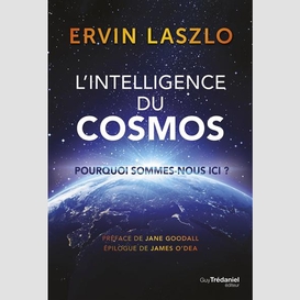 Intelligence du cosmos (l')