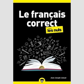 Francais correct pour les nuls (le)