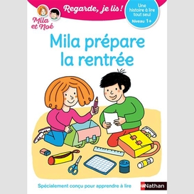 Mila prepare la rentree