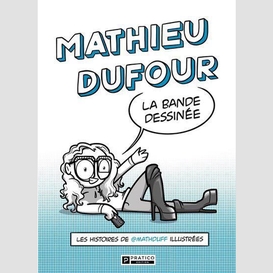 Mathieu dufour la bande dessinee