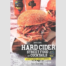 Hard cider street food et cocktails