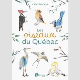 Oiseaux du quebec (les)