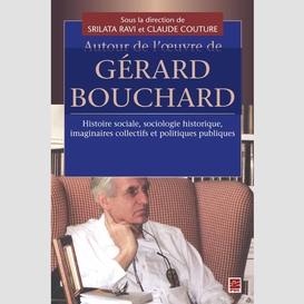 Autour de l'oeuvre de gérard bouchard