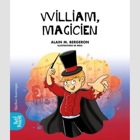 La classe de madame isabelle - william, magicien