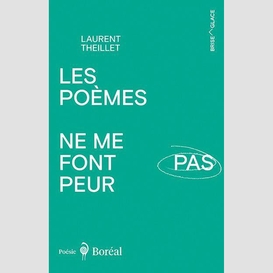 Les poèmes ne me font pas peur, ne