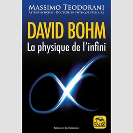 David bohm la physique de l'infini