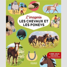 Chevaux et les poneys (les)