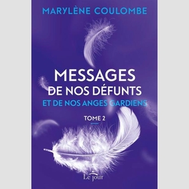 Messages de nos defunts et de nos anges