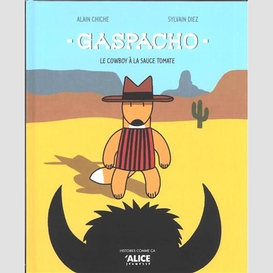 Cowboy a la sauce tomate (le)