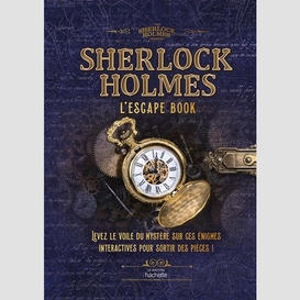 Sherlock holmes l'escape room