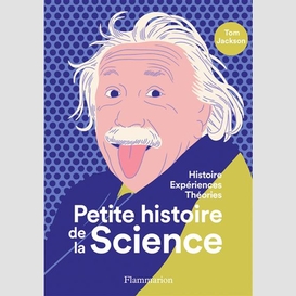 Petite histoire de la science