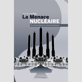 Menace nucleaire (la)