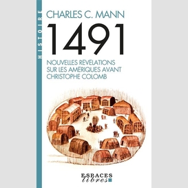 1491 nouvelles revelations sur les ameri