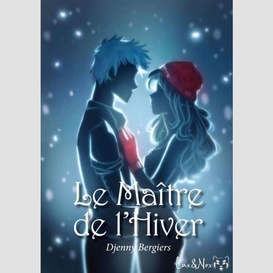 Maitre de l'hiver (le)