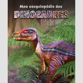 Mon encyclopedie des dinosaure