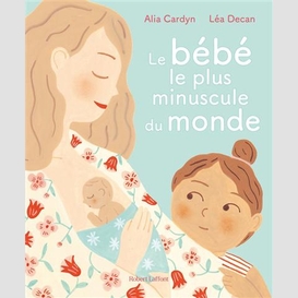 Bebe le plus minuscule du monde