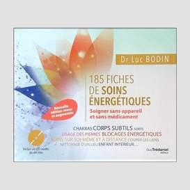 185 fiches de soins energetiques