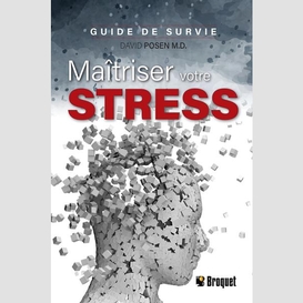 Maitriser votre stress