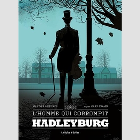 Homme qui corrompit hadleyburg (l')