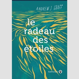 Radeau des etoiles (le)