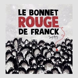 Bonnet rouge de franck (le)