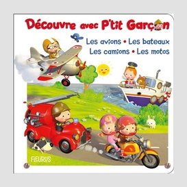 Decouvre avec p'tit garcon les avions